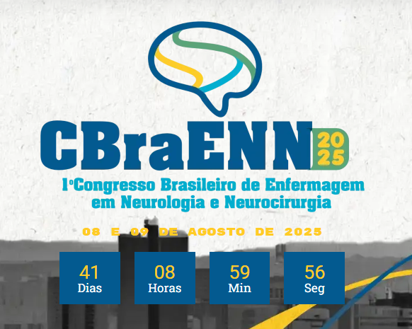 Congresso Brasileiro de Enfermagem em Neurologia e Neurocirurgia (CBraENN)